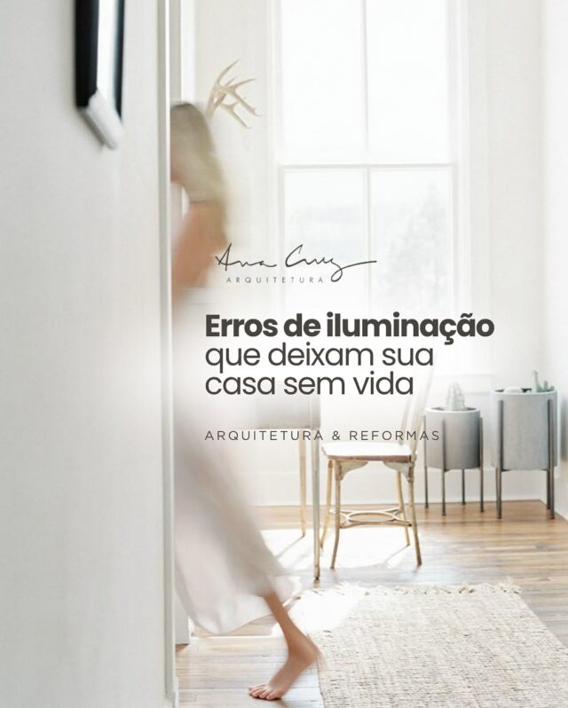 Você sabia que a iluminação pode transformar a sensação de um ambiente… ou acabar com ela?

Um projeto bem pensado vai além de escolher uma luminária bonita.
É sobre funcionalidade, conforto visual e aconchego.
Se sua casa parece sem vida, pode ser culpa da luz.

Clique no link da bio e entenda o que mudar — e valorizar cada cantinho.

Ana Cruz
Arquitetura e Reformas